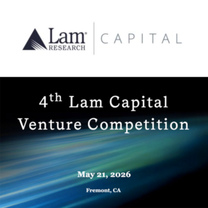 LAM Capital 4th Lam Capital Venture Competition, May 21, 2026, Fremont, CA