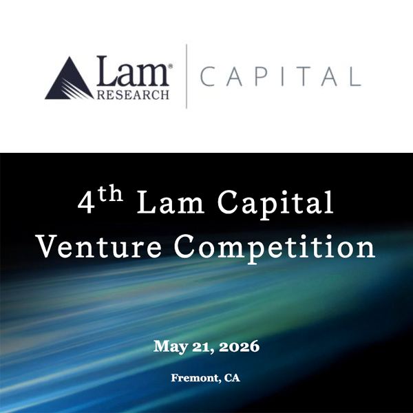 LAM Capital 4th Lam Capital Venture Competition, May 21, 2026, Fremont, CA